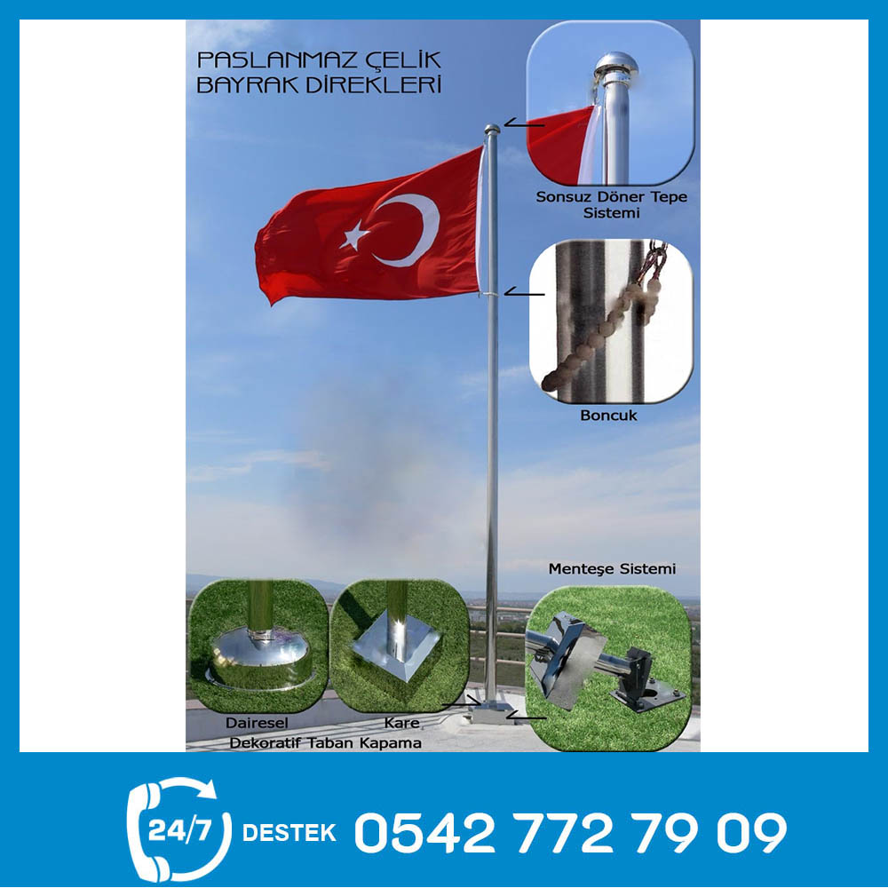 Çorum Pasalanmaz Çelik Bayrak Direği